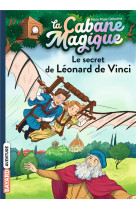 CABANE MAGIQUE, TOME 33 (LA)- LE SECRET DE LEONARD DE VINCI - POPE OSBORNE/MASSON - BAYARD JEUNESSE