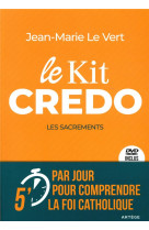 KIT CREDO : LES SACREMENTS - LE VERT JEAN-MARIE - ARTEGE