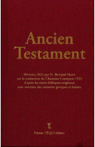 ANCIEN TESTAMENT - CRAMPON 1923 - 2023 - FR. BERNARD-MARIE - TEQUI