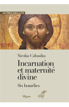 INCARNATION ET MATERNITE DIVINE - SIX HOMELIES - CONGOURDEAU/RICHARD - CERF