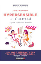 HYPERSENSIBLE ET EPANOUI - ORLOFF JUDITH - QUOTIDIEN MALIN