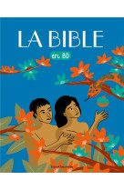 BIBLE EN BD (BROCHEE) - BOULET/MARILLEAU - BAYARD JEUNESSE