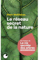 RESEAU SECRET DE LA NATURE(LE) - WOHLLEBEN PETER - BLACKLEPHANT