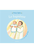 BAPTEME (LE) - ROCHE MAITE - MAME