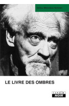 LE LIVRE DES OMBRES - GERALD B. GARDNER - CAMION BLANC