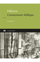 HEBREUX - COMMENTAIRE BIBLIQUE - DICKSON BRAD - CLE LYON