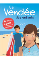 LA VENDEE DES ENFANTS - XXX - BONHOMME CHEMIN