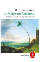 LE MAITRE DE BALLANTRAE - STEVENSON R L. - LGF/Livre de Poche