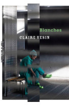 BLANCHE - VESIN CLAIRE - MANUFACTURE LIV