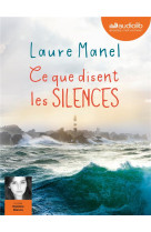 CE QUE DISENT LES SILENCES - LIVRE AUDIO 1 CD MP3 - MANEL LAURE - AUDIOLIB