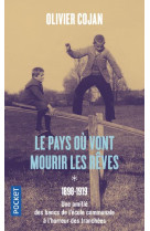 PAYS OU VONT MOURIR LES REVES T1 ET T2 (LE) - VOL01 - COJAN OLIVIER - POCKET