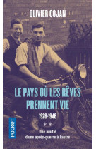 PAYS OU VONT MOURIR LES REVES T3 ET T4 (LE) - VOL02 - COJAN OLIVIER - POCKET