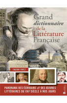 GRAND DICTIONNAIRE DE LA LITTERATURE FRANCAISE - POYET THIERRY - BONNETON