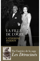 FILLE DE L-OGRE (LA) - BARDON CATHERINE - LES ESCALES