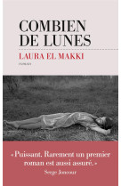 COMBIEN DE LUNES - EL MAKKI LAURA - LES ESCALES