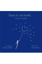 SOUS LE CIEL ETOILE - DELHEZ CHARLES - FIDELITE