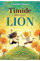 TIMIDE COMME UN LION - Camilla Chester - ALBIN MICHEL