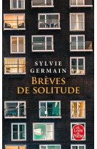 BREVES DE SOLITUDE - GERMAIN SYLVIE - LGF/Livre de Poche