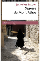 SAGESSE DU MONT ATHOS - Jean-Yves Leloup - REY