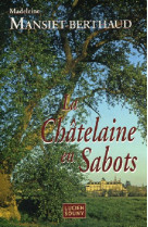 CHATELAINE EN SABOTS - MANSIET-BERTHAUD MAD - LUCIEN SOUNY