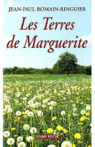 LES TERRES DE MARGUERITE 44 - ROMAIN-RINGUIER JEAN - LUCIEN SOUNY