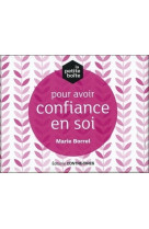 PETITE BOITE POUR AVOIR CONFIANCE EN SOI - Marie Borrel - CONTRE DIRES