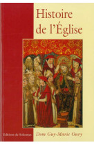 HISTOIRE DE L-EGLISE - Guy-Marie Oury - SOLESMES