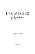 MODES GREGORIENS - Daniel SAULNIER - SOLESMES