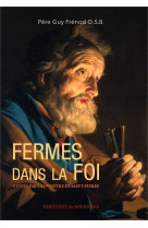 FERMES DANS LA FOI - Guy FRENOD - SOLESMES