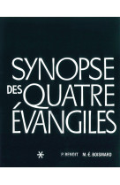 SYNOPSE DES QUATRE EVANGILES - TOME I - P. Benoît - BIBLI O