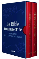 BIBLE MANUSCRITE (LA) PSAUMES ET NOUVEAU TESTAMENT - XXX - BIBLI O