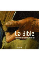 BIBLE PATRIMOINE DE L-HUMANITE -  Collectif - BIBLI O