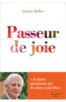 PASSEUR DE JOIE - Jacques Mulliez - NOUVELLE CITE