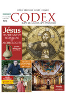 CODEX JESUS CE QUE SAVENT LES HISTORIENS ET LES ARCHEOLOGUES -  Collectif - CLD