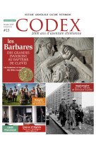 CODEX 13 / OCTOBRE 2019 / LES BARBARES -  Collectif - CLD