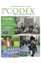 CODEX#14 - L-ECOLE / LA JEUNESSE AU COEUR DE LA QUERELLE SCOLAIRE -  Collectif - CLD