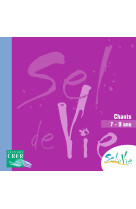 SEL DE VIE - 7/9 ANS - CD -  SERVICE DIOCÉSAIN DE CATÉCHÈSE DE RENNES - CRER BAYARD