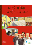 SEL DE VIE - 9/11 ANS - AVEC DIEU LA VIE GAGNE -  SERVICE DE CATÉCHÈSE DU DIOCÈSE DE QUIMPER - CRER BAYARD