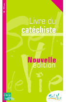 SEL DE VIE - 9/11 ANS - LIVRE DU CATECHISTE - NE 2013 -  SERVICE DE CATÉCHÈSE DU DIOCÈSE DE QUIMPER - CRER BAYARD