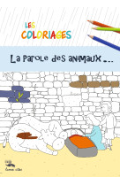 PAROLE DES ANIMAUX - COLORIAGES - EDITIO NS CRER/LUMEN VITAE - Sébastien Chebret - CRER BAYARD