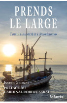 PRENDS LE LARGE - Joseph GRIFONE - LAURIER