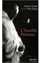 HUMBLE PRESENCE - Maurice Zundel - JUBILE