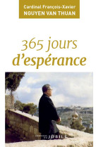 365 JOURS D-ESPERANCE - CARDINAL NGUYEN VAN THUAN - JUBILE