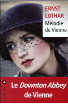 MELODIE DE VIENNE - LOTHAR ERNST - Liana Levi