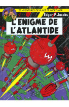 BLAKE & MORTIMER T7 L'ENIGME DE L'ATLANTIDE - JACOBS EDGAR P. - BLAKE MORTIMER