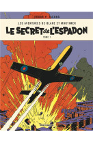 BLAKE ET MORTIMER T1 LE SECRET DE L'ESPADON T1 - EDGAR P. JACOBS - BLAKE MORTIMER