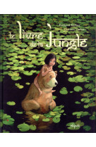 LIVRE DE LA JUNGLE - GREBAN KIPLING - Mijade