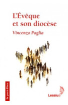 EVEQUE ET SON DIOCESE - Vincenzo Paglia - LESSIUS