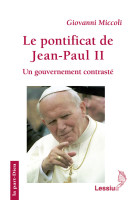 PONTIFICAT DE JEAN PAUL II -  Miccoli Giovanni / Paepe Christiane de - LESSIUS