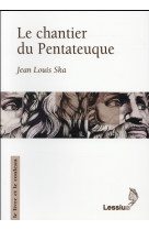 CHANTIER DU PENTATEUQUE - XXX - Lessius